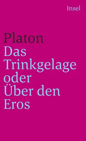 Platon |  Das Trinkgelage oder Über den Eros | Buch |  Sack Fachmedien