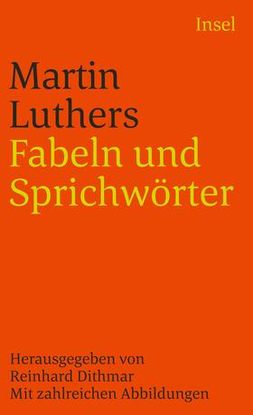 Luther / Dithmar |  Fabeln und Sprichwörter | Buch |  Sack Fachmedien