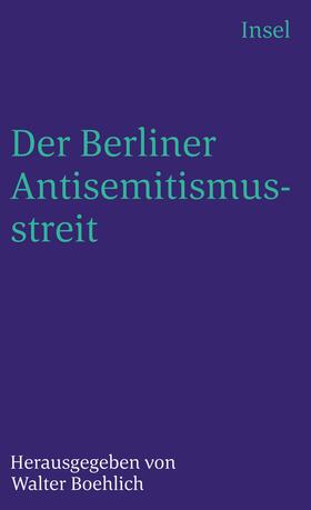 Boehlich |  Der Berliner Antisemitismusstreit | Buch |  Sack Fachmedien
