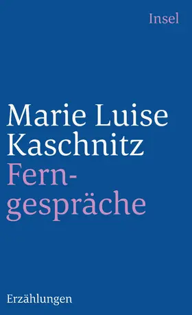 Kaschnitz |  Ferngespräche | Buch |  Sack Fachmedien