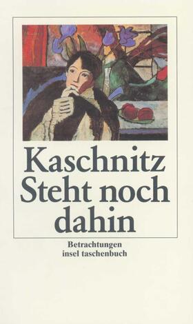 Kaschnitz |  Steht noch dahin | Buch |  Sack Fachmedien