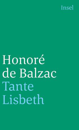 Balzac / Wesemann |  Tante Lisbeth | Buch |  Sack Fachmedien