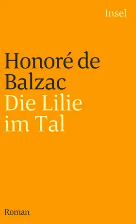 Balzac / Wesemann |  Die Lilie im Tal | Buch |  Sack Fachmedien