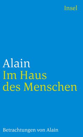 Alain |  Alain: Im Haus d. Menschen | Buch |  Sack Fachmedien