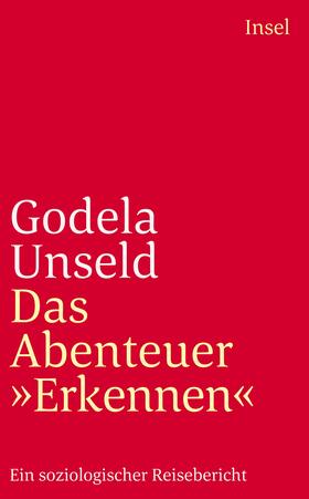 Unseld |  Das Abenteuer »Erkennen« | Buch |  Sack Fachmedien