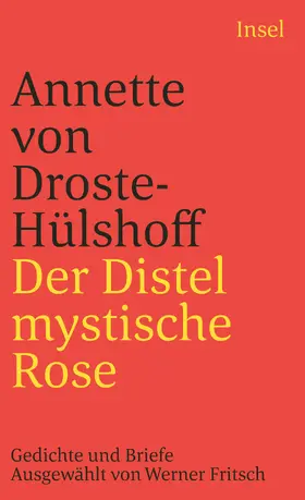 Droste-Hülshoff |  Der Distel mystische Rose | Buch |  Sack Fachmedien