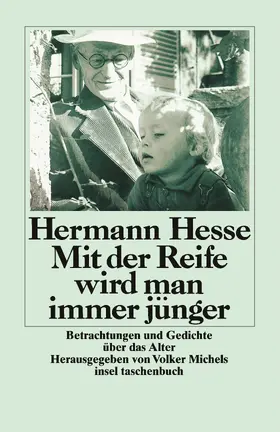 Hesse / Michels |  Mit der Reife wird man immer jünger | Buch |  Sack Fachmedien