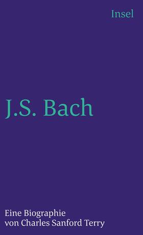 Terry |  Johann Sebastian Bach | Buch |  Sack Fachmedien