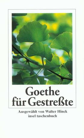 Goethe / Hinck |  Goethe für Gestreßte | Buch |  Sack Fachmedien