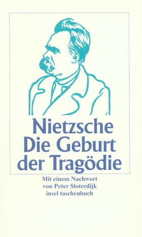 Nietzsche |  Die Geburt der Tragödie aus dem Geiste der Musik | Buch |  Sack Fachmedien