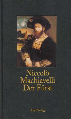 Machiavelli |  Der Fürst | Buch |  Sack Fachmedien