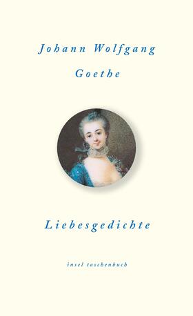 Goethe |  Liebesgedichte | Buch |  Sack Fachmedien