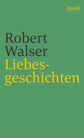 Walser / Michels |  Liebesgeschichten | Buch |  Sack Fachmedien