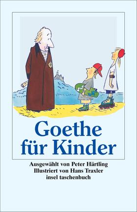 Goethe / Härtling |  Goethe für Kinder | Buch |  Sack Fachmedien