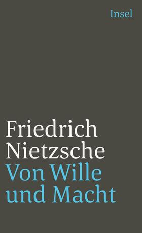 Günzel / Nietzsche |  Von Wille und Macht | Buch |  Sack Fachmedien