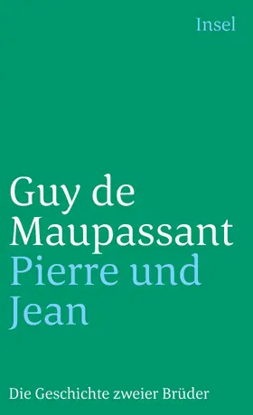 Maupassant |  Pierre und Jean | Buch |  Sack Fachmedien