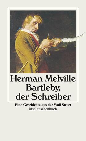 Melville |  Bartleby, der Schreiber | Buch |  Sack Fachmedien