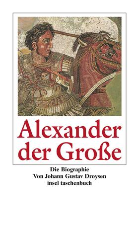 Droysen |  Alexander der Große | Buch |  Sack Fachmedien