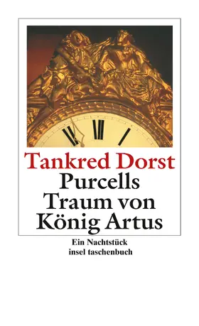 Dorst |  Purcells Traum von König Artus | Buch |  Sack Fachmedien