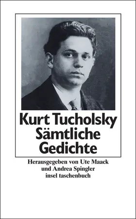 Tucholsky / Maack / Spingler |  Sämtliche Gedichte | Buch |  Sack Fachmedien