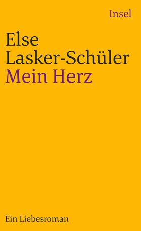 Lasker-Schüler / Dick | Mein Herz | Buch | 978-3-458-34889-4 | sack.de