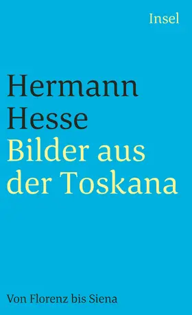 Hesse / Michels |  Bilder aus der Toskana | Buch |  Sack Fachmedien