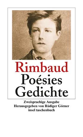 Rimbaud / Görner |  Poésies. Gedichte | Buch |  Sack Fachmedien