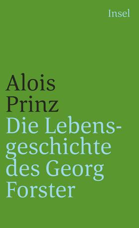 Prinz |  Die Lebensgeschichte des Georg Forster | Buch |  Sack Fachmedien