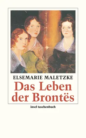 Maletzke |  Das Leben der Brontës | Buch |  Sack Fachmedien