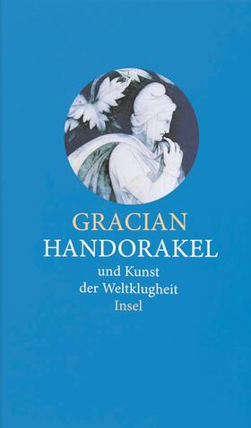 Gracian / Taube |  Handorakel und Kunst der Weltklugheit | Buch |  Sack Fachmedien