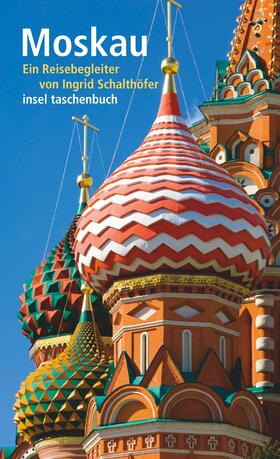 Schalthöfer |  Schalthöfer, I: Moskau | Buch |  Sack Fachmedien