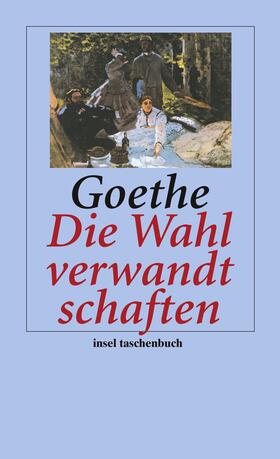 Goethe |  Die Wahlverwandtschaften | Buch |  Sack Fachmedien