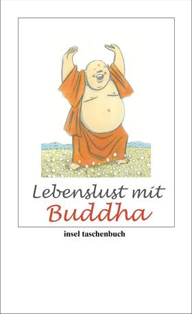 Buddha / Gräfe |  Lebenslust mit Buddha | Buch |  Sack Fachmedien