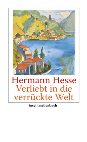 Hesse / Michels-Wenz |  Verliebt in die verrückte Welt | Buch |  Sack Fachmedien