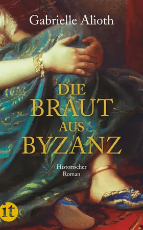 Alioth |  Die Braut aus Byzanz | Buch |  Sack Fachmedien