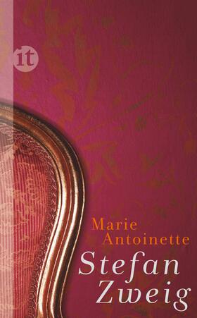 Zweig |  Marie Antoinette | Buch |  Sack Fachmedien