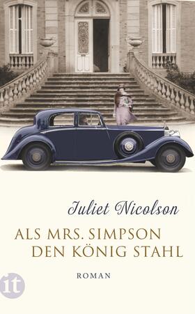 Nicolson |  Als Mrs. Simpson den König stahl | Buch |  Sack Fachmedien