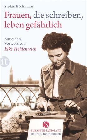 Bollmann |  Frauen, die schreiben, leben gefährlich | Buch |  Sack Fachmedien