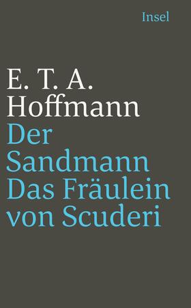 Hoffmann |  Der Sandmann / Das Fräulein von Scuderi | Buch |  Sack Fachmedien