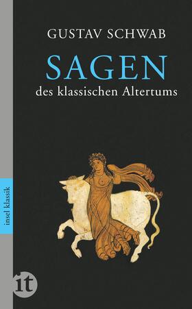 Schwab |  Sagen des klassischen Altertums | Buch |  Sack Fachmedien