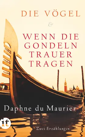 DuMaurier / Maurier |  Die Vögel und Wenn die Gondeln Trauer tragen | Buch |  Sack Fachmedien