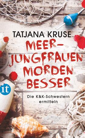 Kruse |  Meerjungfrauen morden besser | Buch |  Sack Fachmedien