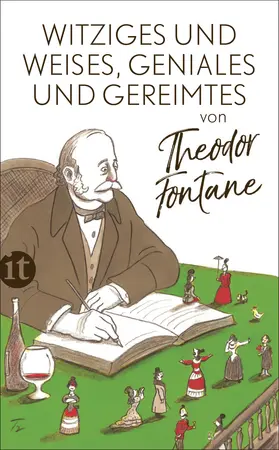 Fontane / Kluge |  Witziges und Weises, Geniales und Gereimtes von Theodor Fontane | Buch |  Sack Fachmedien