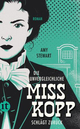 Stewart |  Die unvergleichliche Miss Kopp schlägt zurück | Buch |  Sack Fachmedien