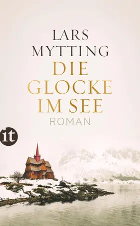 Mytting |  Die Glocke im See | Buch |  Sack Fachmedien