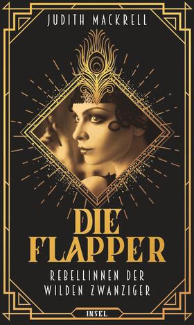 Mackrell |  Die Flapper | Buch |  Sack Fachmedien