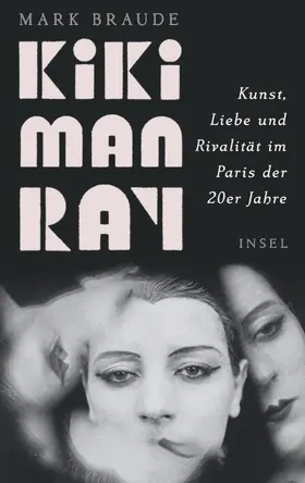 Braude |  Kiki Man Ray | Buch |  Sack Fachmedien