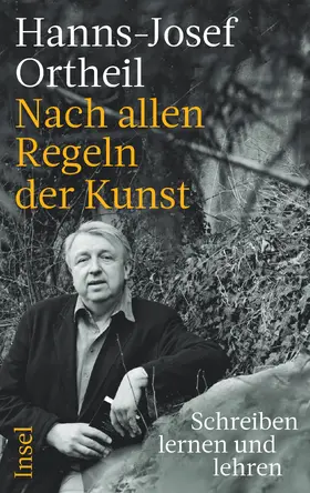 Ortheil |  Nach allen Regeln der Kunst | Buch |  Sack Fachmedien