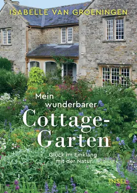 Groeningen |  Mein wunderbarer Cottage-Garten | Buch |  Sack Fachmedien