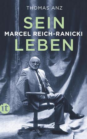 Anz |  Marcel Reich-Ranicki | Buch |  Sack Fachmedien